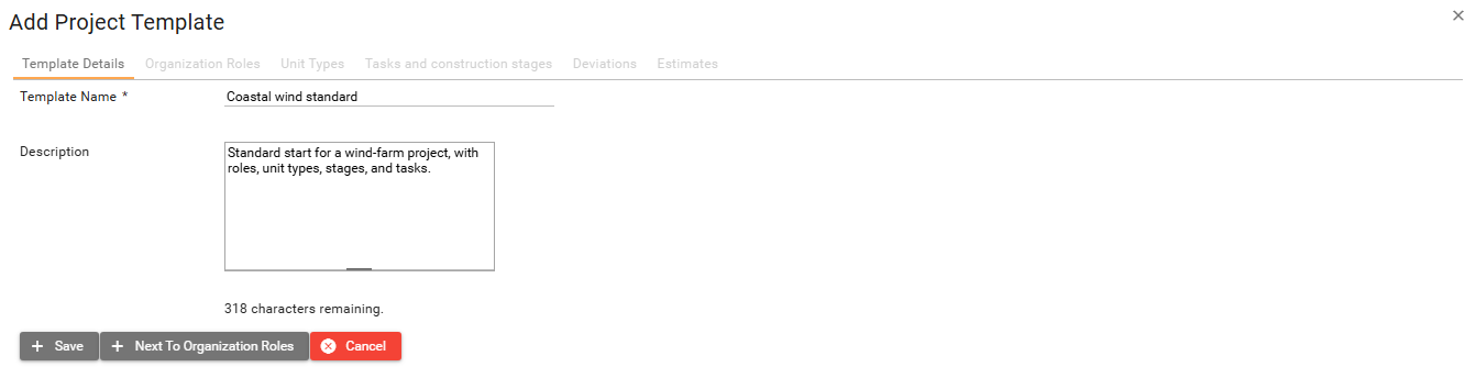 Add Project Template dialog with Template Name and Description filled, and the other tabs disabled